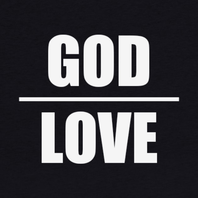 GOD IS LOVE by Ian Ollave